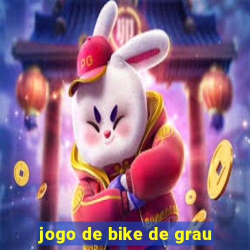 jogo de bike de grau